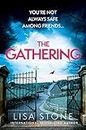 The Gathering: The gripping new crime thriller mystery that will keep you on the edge of your seat!
