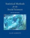 Statistical Methods for the Social Sciences by Alan Agresti (2017, Hardcover)