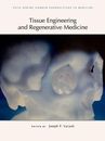 Tissue Engineering and Regenerative Medicine (Perspectives CSHL) by 