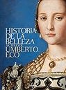 Historia de la Belleza / The History of Beauty