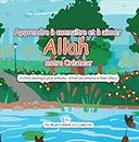 Apprendre à connaître et à aimer Allah notre Créateur: Un livre islamique pour enfants ; Initier les enfants à Allah (Dieu) en français (Livres islamiques ... books in French t. 3) (French Edition)