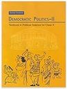 Democratic Politics - II Textbook In Social Science For Class - 10