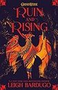 Ruin and Rising: Book 3 (THE GRISHA) (English Edition)
