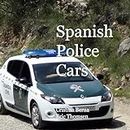 Spanish Police Cars