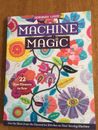 Maschine Magic Deborah Louie Buch Nähen Applikation Kunststich Blumen Projekt