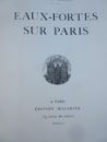 Meryon Eaux Fortes sur Paris Réedition in folio /Arches et autres papiers  1926
