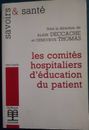 Les Comites Hospitaliers D Education Du Patient