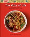 The Woks of Life: Recipes to Know and Love from a Chinese American Family: A Coo
