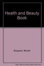 Health and Beauty Book By Miriam Stoppard