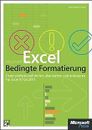 Microsoft Excel: Bedingte Formatierung: Daten profe... | Buch | Zustand sehr gut
