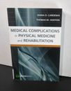 Complicaciones médicas en medicina física y rehabilitación: guía de estudio 2015
