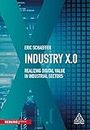 Industry X.0: Realising digital value in industrial sectors