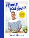 Skehan Donal: Home Kitchen [2023] hardback