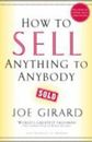 How to Sell Anything to Anybody by Girard, Joe