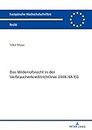 Das Widerrufsrecht in der Verbraucherkreditrichtlinie 2008/48/EG (Europaeische Hochschulschriften Recht 6070) (German Edition)