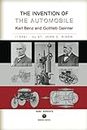 The Invention of the Automobile - (Karl Benz and Gottlieb Daimler)