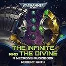 The Infinite and the Divine: Warhammer 40,000