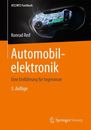 Automobilelektronik: Eine Einfuhrung Fur Ingenieure (Atz/Mtz-Fachbuch)