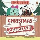 Tick and Legs: Christmas is Canceled (Firenze and Friends)