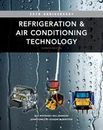 Refrigeration & Air Conditioning Technology, 7th Edition. 25th Anniversary (HC)