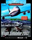 Microsoft Flight Simulator 2002: Sybex Official S&S (Sybex Offic