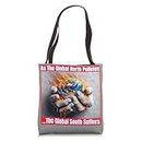 As The Global North Pollutes, The Global South Suffers. Tote Bag