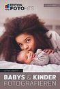 Babys & Kinder fotografieren von Leonie Ebbert (Taschenbuch), neu, mitp-Verlag