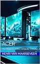 Acer : The Pioneers of the Computer Industry