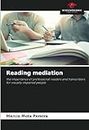Reading mediation: the importance of professional readers and transcribers for visually impaired people