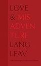 Love & Misadventure 10th Anniversary Collector's Edition (Volume 1) (Lang Leav)