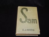 Vintage Book, SAM: E.J. RATH, 1915, High Society Drama, St Lawrence River,Comedy