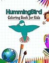 Hummingbird Coloring Book for Kids: Birds Activity Book