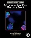 Methods in Stem Cell Biology - Part A: Volume 170 (Methods in Cell Biology)