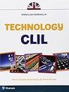 CLIL technology. Per la Scuola media.