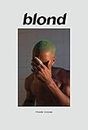 Frank Ocean Blond Poster, Album Cover Music Poster, Channel, Blonde, Aesthetic Room Wall Decor, Not Framed, 11 by 17 inches, Premium Silk Art Print by Inkvo