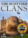 The Scottish Clans - Over 300 Clans Featured