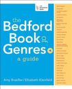 The Bedford Book of Genres: A Guide - Paperback By Braziller, Amy - GOOD