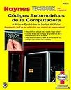 Codigos Automotrices de la computadora y sistema electronico de control del motor/ Automotive Computer Codes Techbook