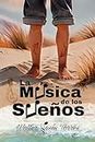 La música de los sueños (Spanish Edition)