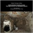 Seven seasons at Dra Abu El-Naga. The tomb of Huy (tt14): preliminary results. Ediz. inglese (Miscellanea)