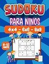 Sudoku Para Niños 6-12 Años: Libro De Sudoku Facil Para Niños 6, 7, 8, 9, 10, 11, 12 Años | De muy ligero a pesado | Sudoku Niños 4 x 4, 6 x 6, 9 x 9 | Mejore las habilidades lógicas de sus hijos.