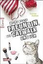 Conni 15 3: Meine beste Freundin, der Catwalk und ich: Ein Buch für Mädchen ab 12 Jahren über Sehnsucht, erste Liebe und ein unglaubliches Angebot