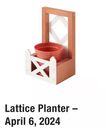 Home Depot Lattice Planter Kids Workshop Kit Pin Included April 2024 NEW!