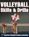 Volleyball Skills & Drills by American Volleyball Coaches Association (AVCA)
