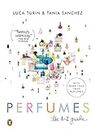 Perfumes: The A-Z Guide (English Edition)
