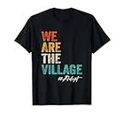 Nous sommes le jour de l'adoption du village T-Shirt