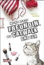Conni 15 3: Meine beste Freundin, der Catwalk und ich: Ein Buch für Mädchen ab 12 Jahren über Sehnsucht, erste Liebe und ein unglaubliches Angebot (German Edition)
