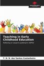 Teaching in Early Childhood Education Reflecting on research published in ANPEd