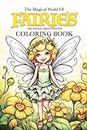 The Magical World Of Fairies Coloring Book: Pocket-Sized Edition: 1 (Pocket-Sized Coloring Books by Franklin)