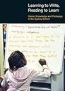 Learning to Write, Reading to Learn: Genre, Knowledge and Pedagogy in the Sydney School